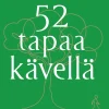 52 tapaa kävellä