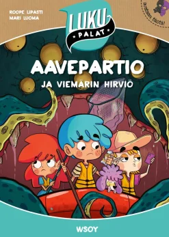 Aavepartio ja viemärin hirviö