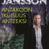 Antakoon ikuisuus anteeksi
