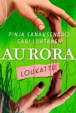 Aurora – Loukattu