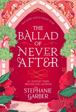 Ballad of Never After, The