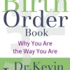 Birth Order Book – Why You Are the Way You Are, The