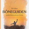 Böneguiden:upptäck Bibelns principer för bön