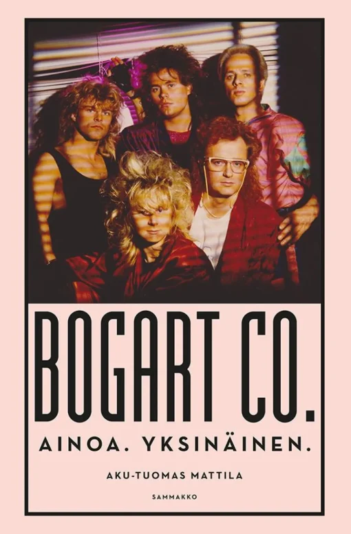 Bogart Co. Ainoa. Yksinäinen