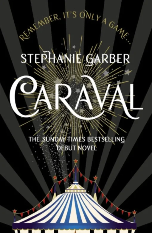 Caraval: the mesmerising Sunday Times bestseller