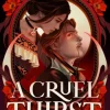 Cruel Thirst, A