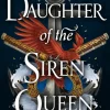 Daughter of the Siren Queen