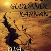 Den glödande kärnan