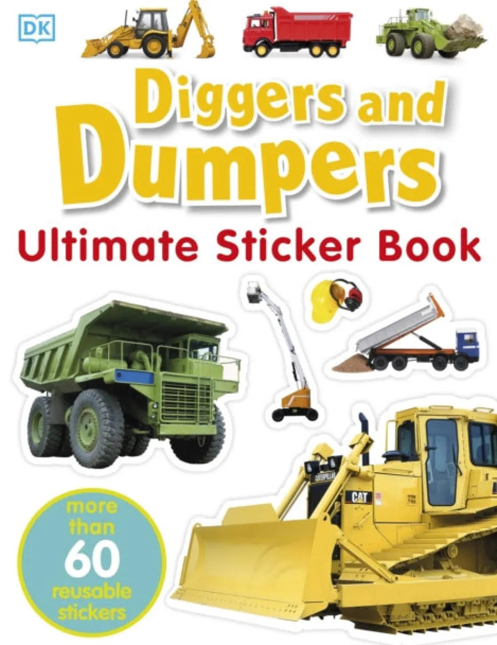 Diggers & Dumpers Ultimate Sticker Book