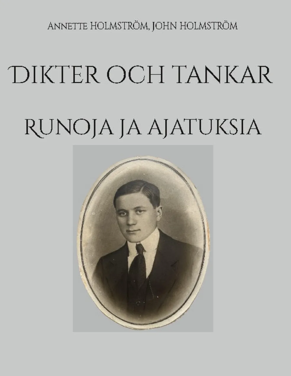 Dikter och tankar : Runoja ja ajatuksia