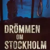 Drömmen om Stockholm