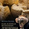 Elää ja kuolla muinaisessa Jerikossa