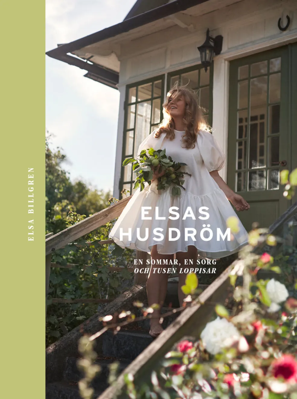 Elsas husdröm : en sommar, en sorg och tusen loppisar