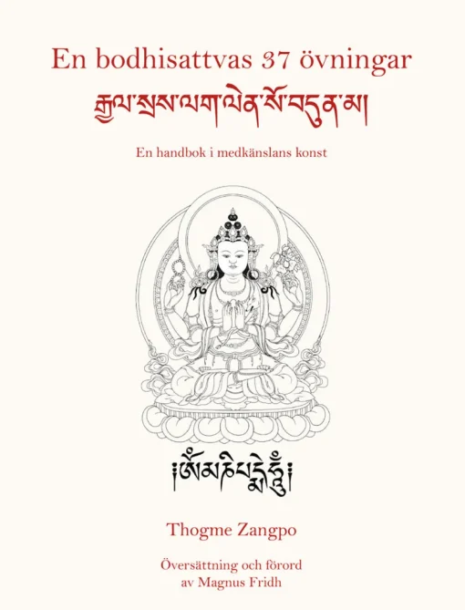 En bodhisattvas 37 övningar