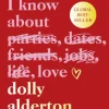 Everything I Know About Love