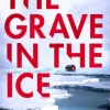 Grave in the Ice, The