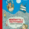Heinähattu ja Vilttitossu loman tarpeessa, uusi laitos