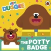 Hey Duggee: The Potty Badge