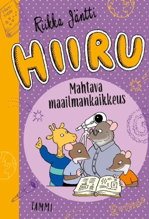 Hiiru. Mahtava maailmankaikkeus