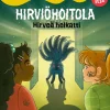 Hirviöhoitola - Hirveä helkatti