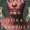 Hän joka syvyydet näki