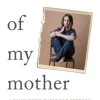 House of My Mother, The