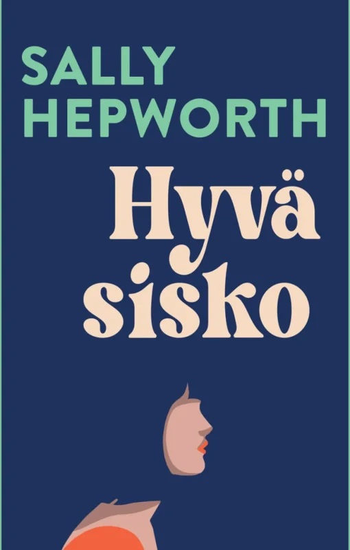 Hyvä sisko