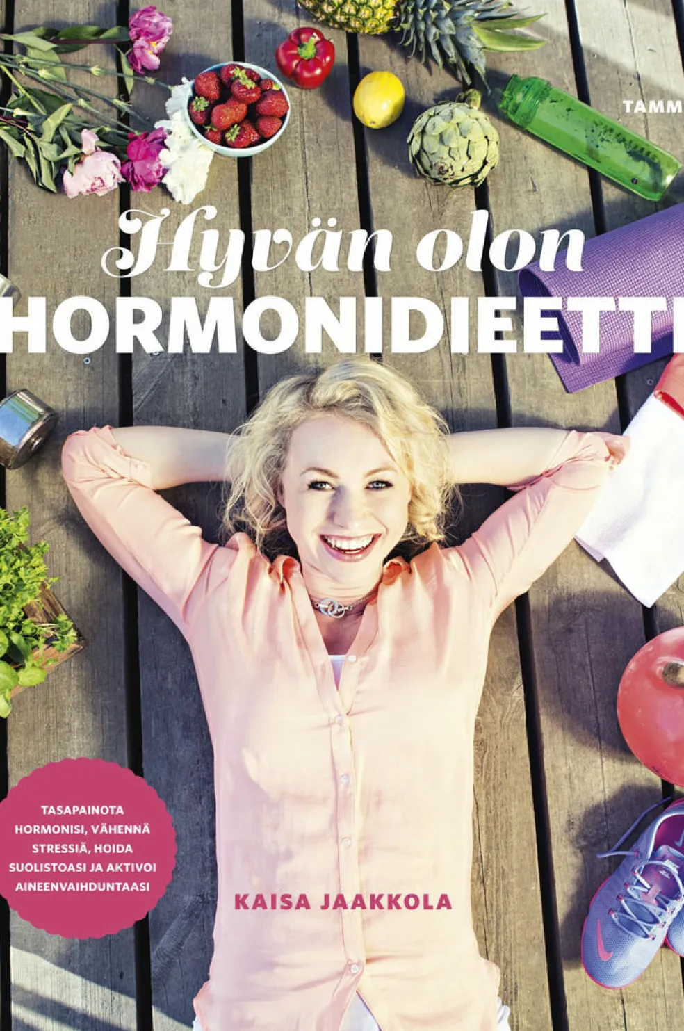 Hyvän olon hormonidieetti