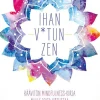 Ihan v*tun zen