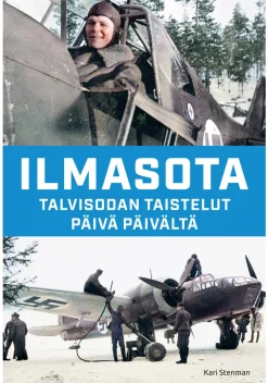 Ilmasota - Talvisodan taistelut päivä päivältä
