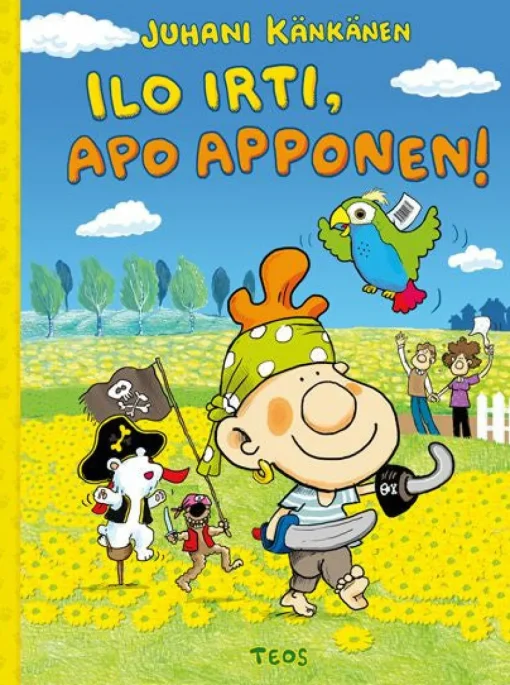 Ilo irti, Apo Apponen
