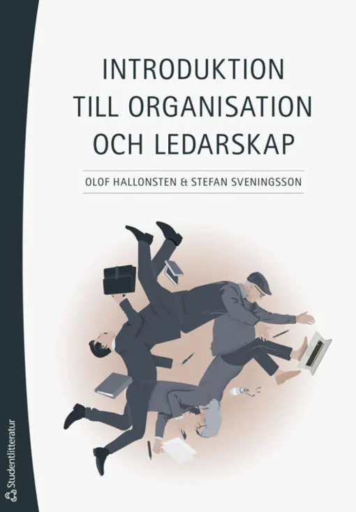 Introduktion till organisation och ledarskap