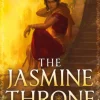 Jasmine Throne, The