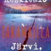 Järvi, joka murtui