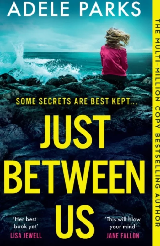 Just Between Us