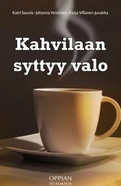 Kahvilaan syttyy valo (selkokirja)