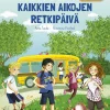 Kaikkien aikojen retkipäivä