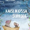 Kaislikossa suhisee (selkokirja)