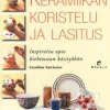 Keramiikan koristelu ja lasitus