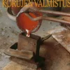 Korujen valmistus