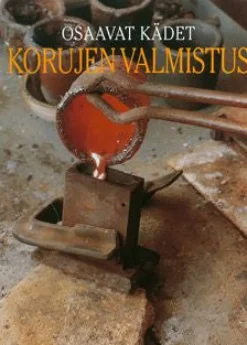 Korujen valmistus