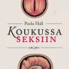 Koukussa seksiin
