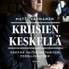 Kriisien keskellä