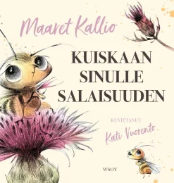 Kuiskaan sinulle salaisuuden