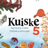 Kuiske 5 Taitojen vihko Kielitieto ja tekstitaidot