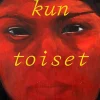 Kun toiset nauttivat