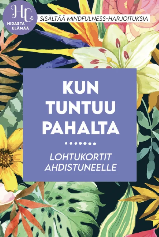 Kun tuntuu pahalta -lohtukortit Hidasta Elämää
