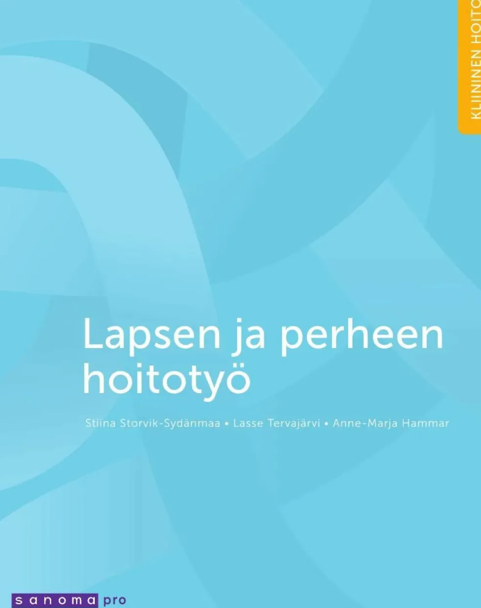 Lapsen ja perheen hoitotyö