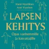 Lapsen kehitys - Opas vanhemmille ja kasvattajille