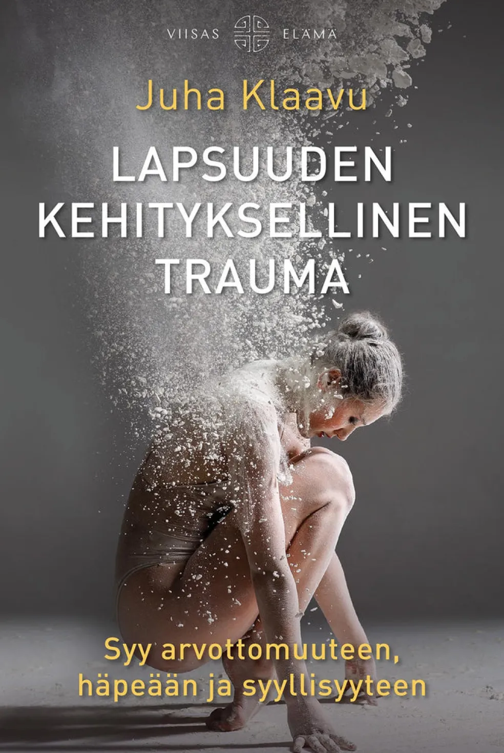 Lapsuuden kehityksellinen trauma